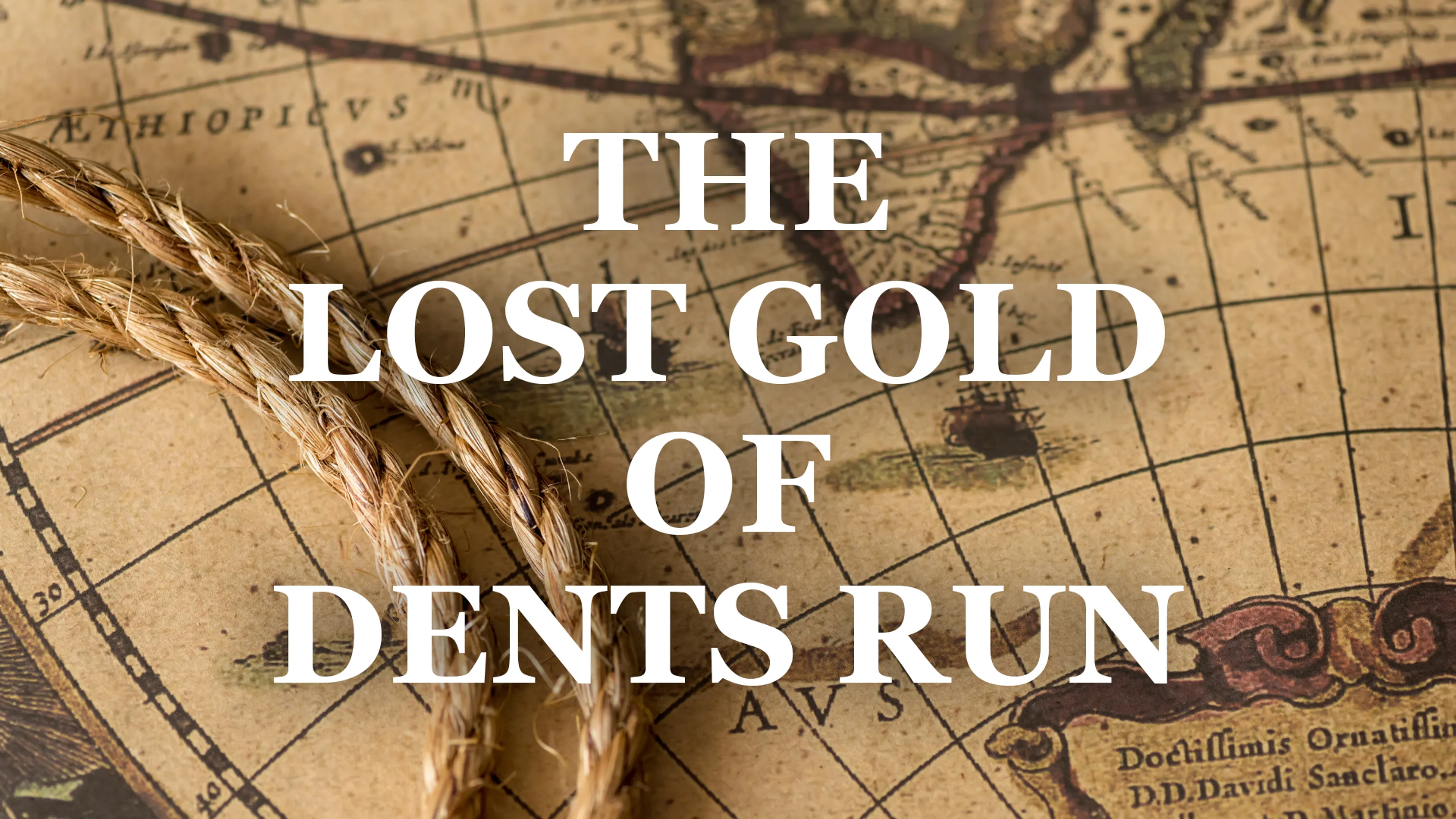 The Lost Gold of Dents Run poster
